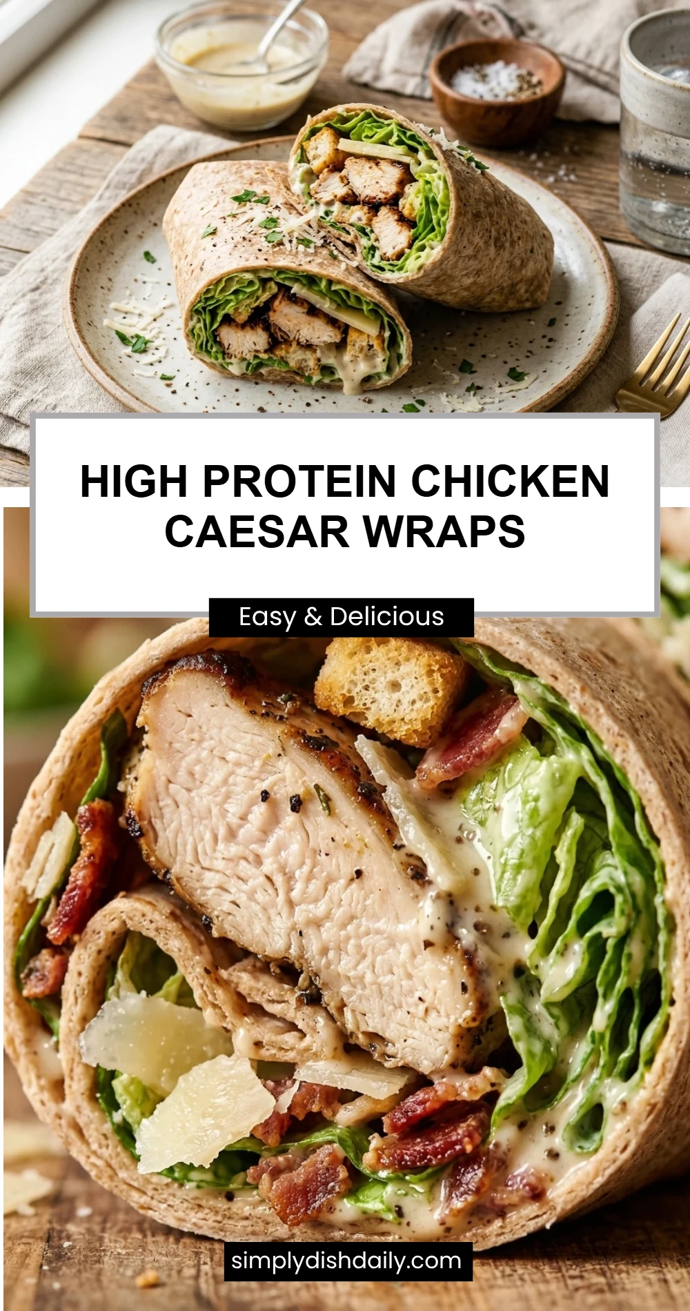 High Protein Chicken Caesar Wraps