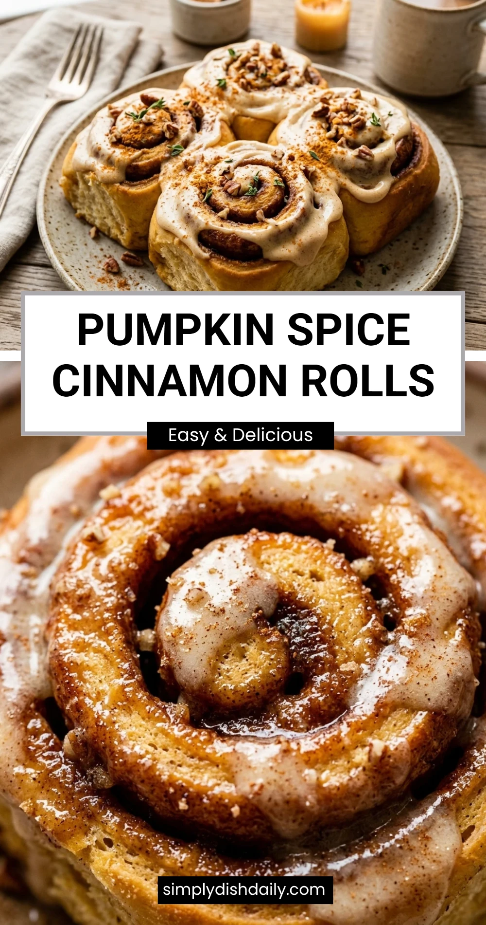 Pumpkin Spice Cinnamon Rolls