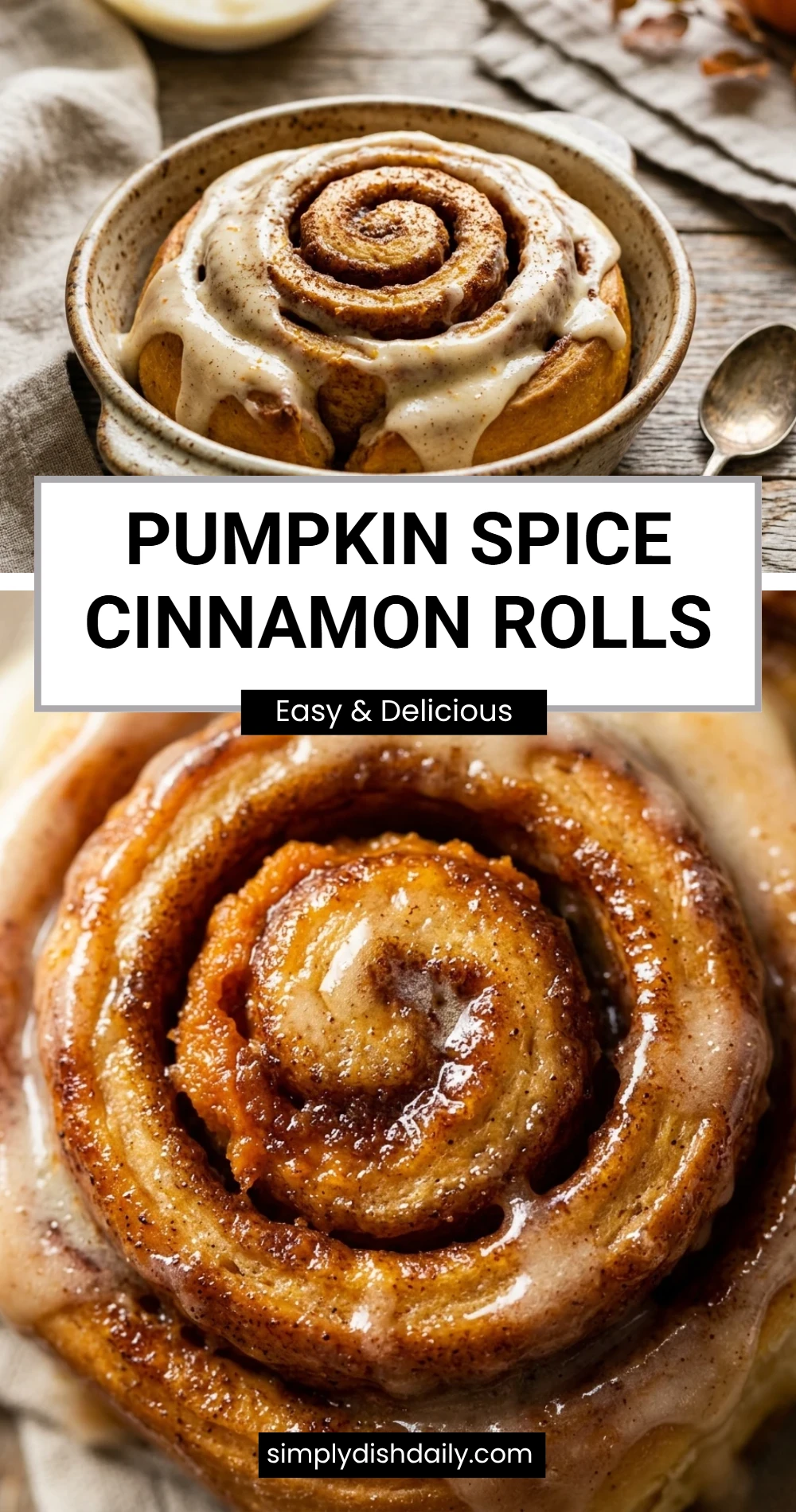 Pumpkin Spice Cinnamon Rolls