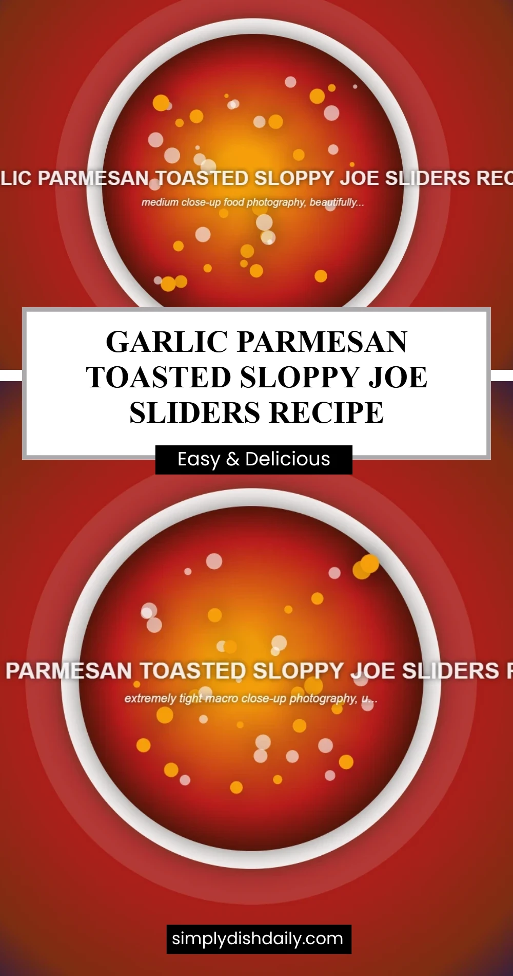 Garlic Parmesan Toasted Sloppy Joe Sliders Recipe