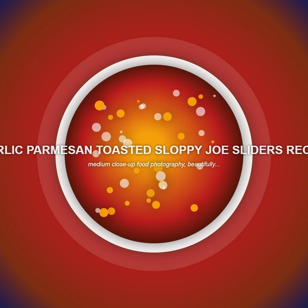 Garlic Parmesan Toasted Sloppy Joe Sliders Recipe